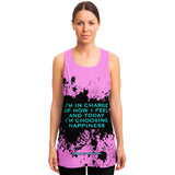 Black Splash with I'm in Charge of How I feel and Today I'm Choosing Happiness on Classic Retro Pink Color Design Unisex Tank Top