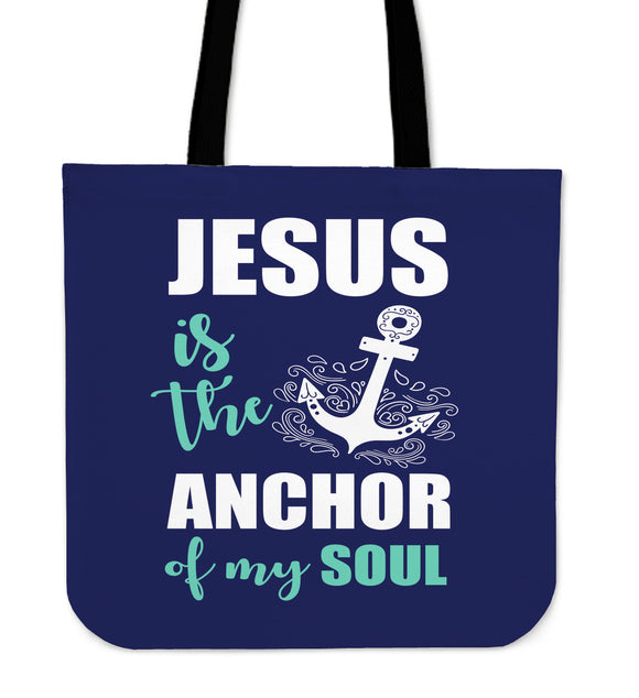 Jesus Is The Anchor Of My Soul Cloth Tote Bag