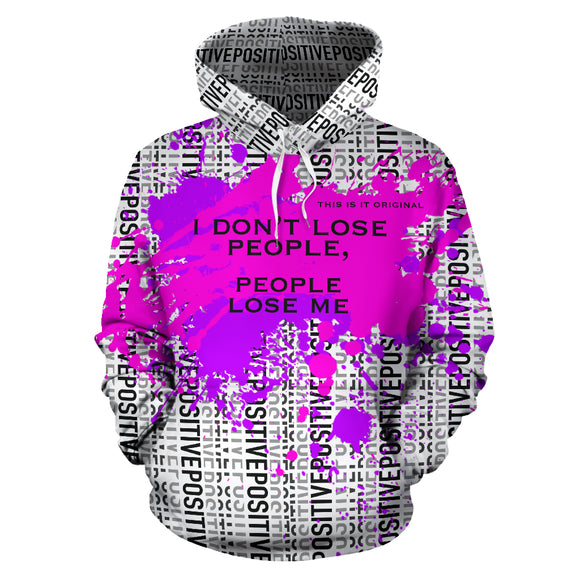 I don't lose people. White & Pink positive design sweatshirt by This is iT Original