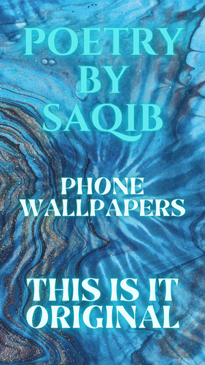 Poetry by Saqib - Phone Wallpapers