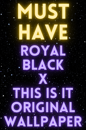 Royal Black Official X This is iT Original