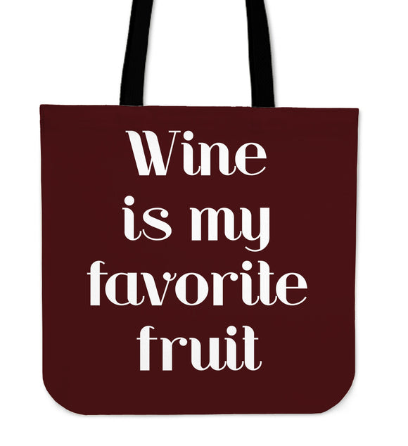 Wine Is My Favorite Fruit Cloth Tote Bag