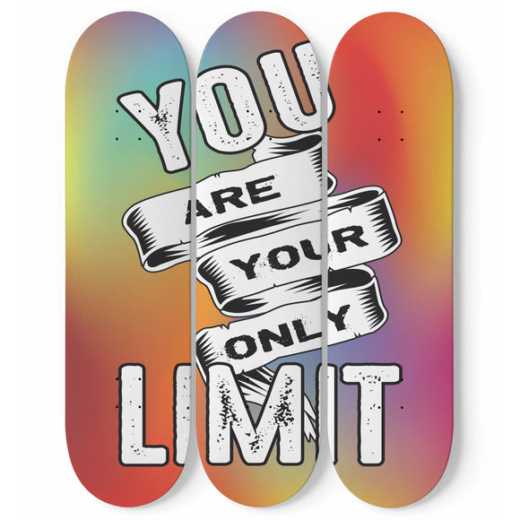 You Are Your Only Limit Skateboard Wall Art