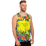 Perfect Tropical Flowers Colorful Design "Do Literally Whatever Makes You Happy" Unisex Tank top