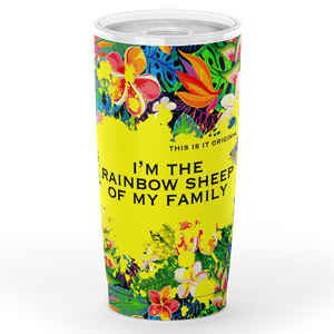 Perfect Tropical Flowers Colorful Design "I'm the rainbow sheep" Tumbler
