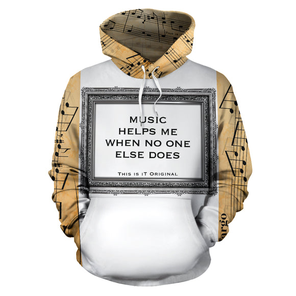 Music helps me when no one else does. Music in Silver Frame Edition Hoodie