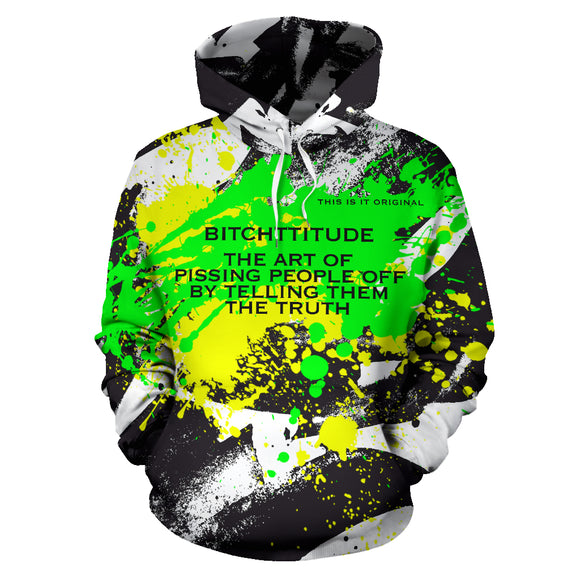 Bitchttitude tell the truth. Luxury Abstract Camouflage Art with Neon Splash All Over Hoodie