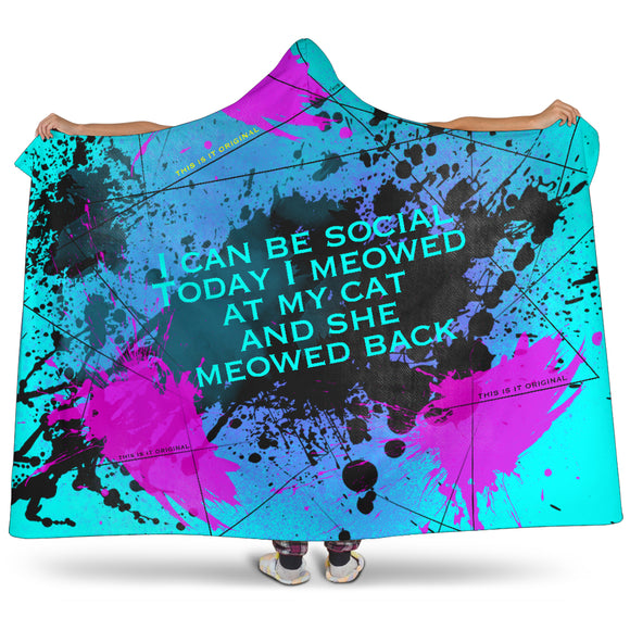 I can be social. Street Art Design Hooded Blanket