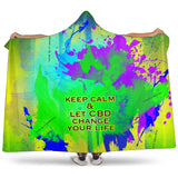 Keep calm & let CBD change your life. Super soft hooded blanket for lazy nights