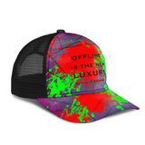 Perfect Quote - Offline Is The New Luxury. Mesh Back Cap