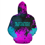Boss Babe Quotes Pink Collection Hoodie. Be with people who are good for your soul