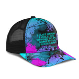 I will die trying to pet something I shouldn't. Big City Life Mesh Back Cap