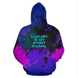 Luxury is my spirit animal. Colorful Fresh Art Design Hoodie