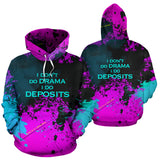 Boss Babe Quotes Pink Collection Hoodie. I don't do drama I do deposits