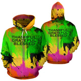 THANKFUL GRATEFUL BLESSED. Colorful Fresh Art Design Hoodie