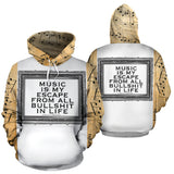 Music is my escape in life. Music in Silver Frame Edition Hoodie