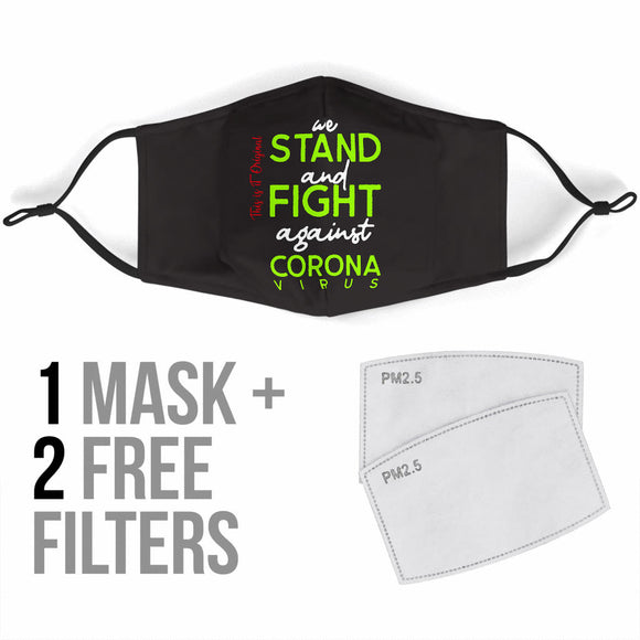 Stand And Fight - Against Virus Neon Green Style Protection Face Mask