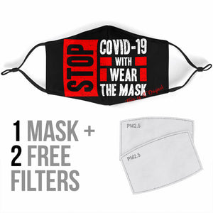 "Stop Covid-19 With Wear The Mask" Protection Face Mask